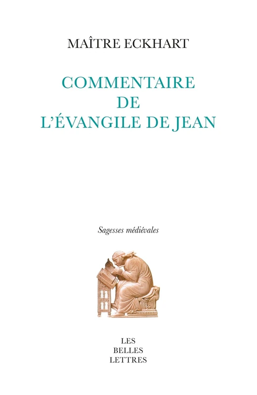 Commentaire de l'Evangile de Jean (Sagesses Medievales)