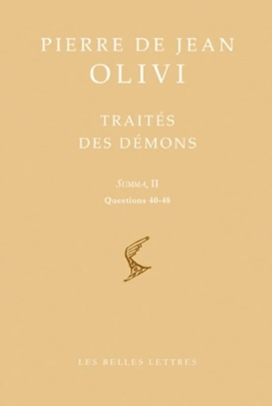 Traite Des Demons: Summa, II Questions 40-48: 2 (Bibliotheque Scolastique)