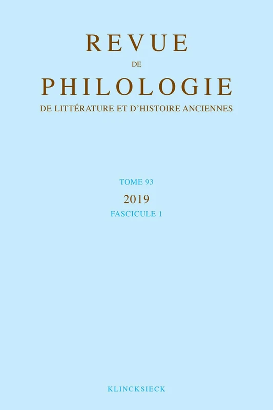 Revue de Philologie, de Litterature Et d'Histoire Anciennes Volume 93-1: Fascicule 1: 154 - Image 1