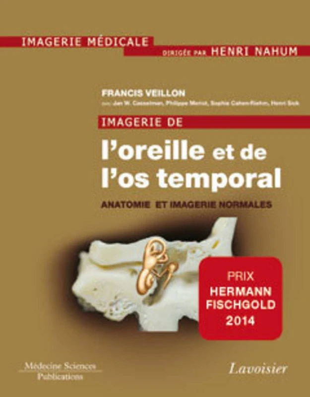 Imagerie De L'oreille Et De L'os Temporal: Anatomie Et Imagerie Normales (1) - Image 1