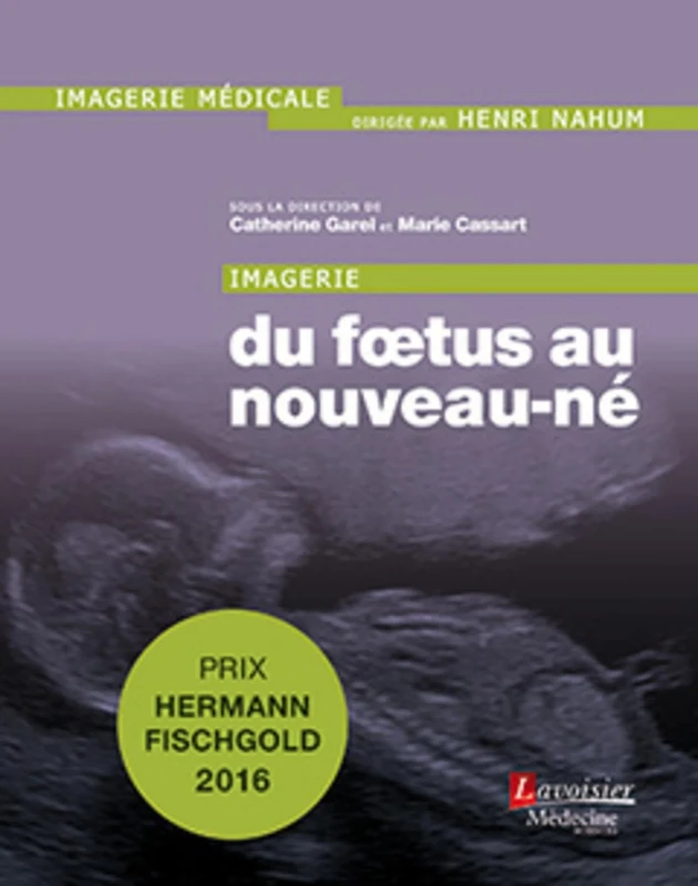Imagerie Du Foetus Au Nouveau-né