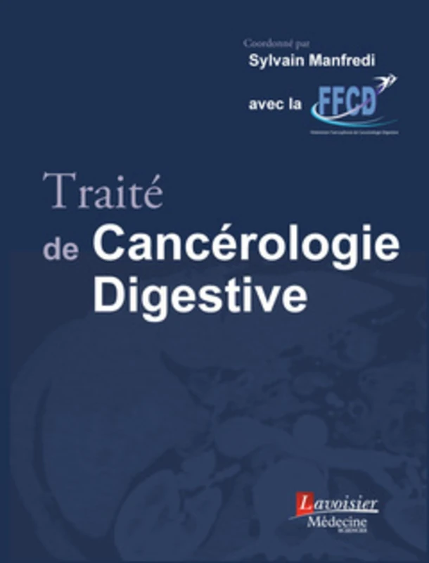 Traite De Cancerologie Digestive - Educa Books Medicine Book