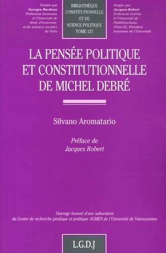 la pensée politique et constitutionnelle de michel debré (127) - Image 1
