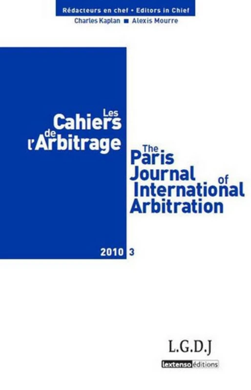 LES CAHIERS DE L ARBITRAGE N 3 - 2010