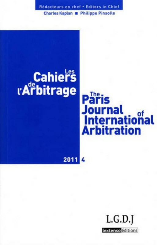 LES CAHIERS DE L ARBITRAGE N 4 - 2011