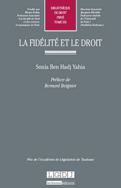 la fidélité et le droit: PRIX DE L'ACADÉMIE DE LÉGISLATION DE TOULOUSE (551)
