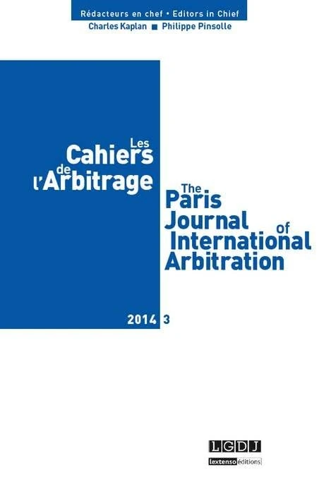 LES CAHIERS DE L ARBITRAGE N 3 - 2014