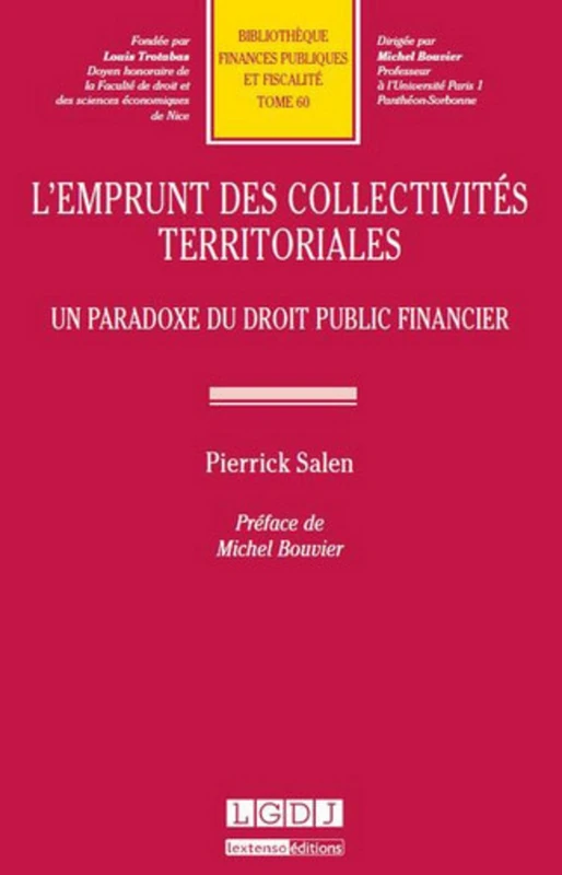 l'emprunt des collectivités territoriales: UN PARADOXE DU DROIT PUBLIC FINANCIER (60) - Image 1
