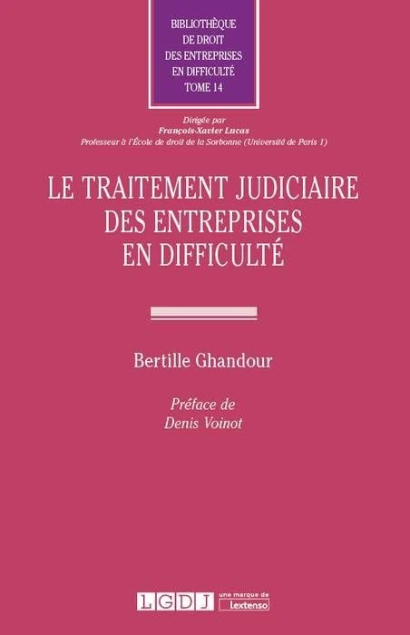 LE TRAITEMENT JUDICIAIRE DES ENTREPRISES EN DIFFICULTE (14)