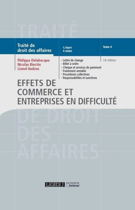 EFFETS DE COMMERCE ET ENTREPRISES EN DIFFICULTE TOME 4 18EME EDITION (4): Tome 4, Effets de commerce et entreprises en difficulté - Image 1