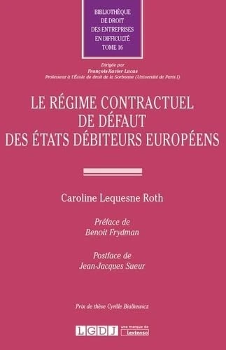 LE REGIME CONTRACTUEL DE DEFAUT DES ETATS DEBITEURS EUROPEENS (16)