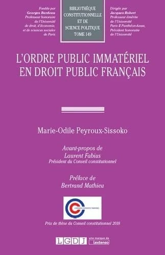 L ORDRE PUBLIC IMMATERIEL EN DROIT PUBLIC FRANCAIS (149)