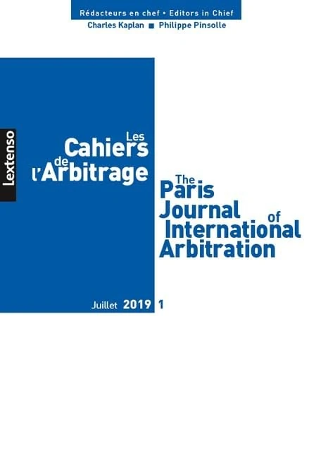 LES CAHIERS DE L ARBITRAGE N 1-2019: CAPJIA N°1-2019