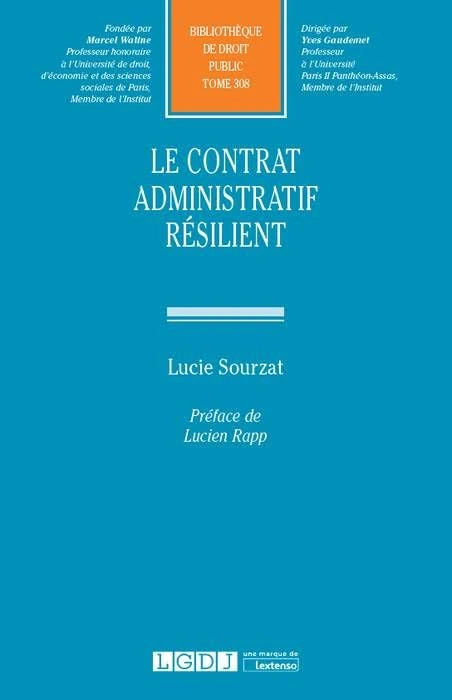 LE CONTRAT ADMINISTRATIF RESILIENT (308)