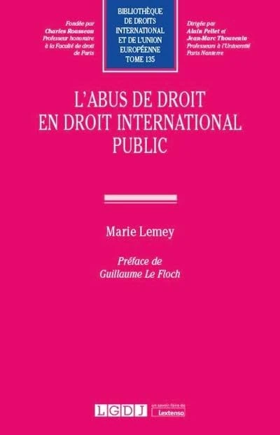 L'abus de droit en droit international public (Tome 135)