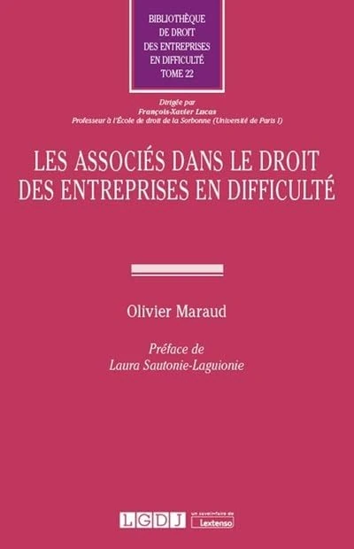 Les associés dans le droit des entreprises en difficulté (Tome 22)