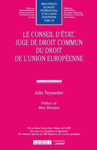 Le Conseil d'État, juge de droit commun du droit de l'Union européenne (Tome 136) - Image 1