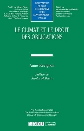 Le climat et le droit des obligations (Tome 21)