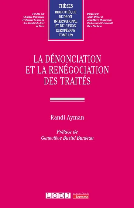 La dénonciation et la renégociation des traités (139) - Image 1