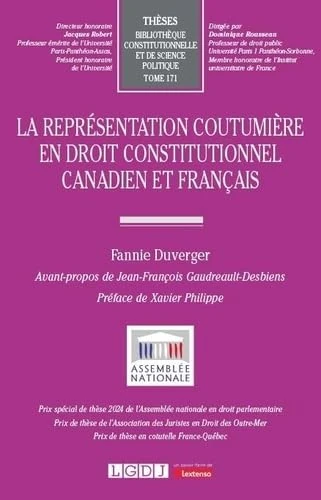 La représentation coutumière en droit constitutionnel canadien et français (171)