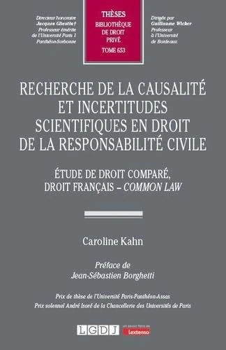 Recherche de la causalité et incertitudes scientifiques en droit de la responsabilité civile: Étude de droit comparé, droit français - common law (653) - Image 1