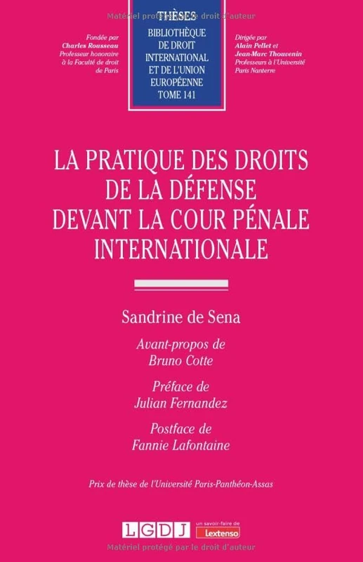 La pratique des droits de la défense devant la Cour pénale internationale (141) - Image 1