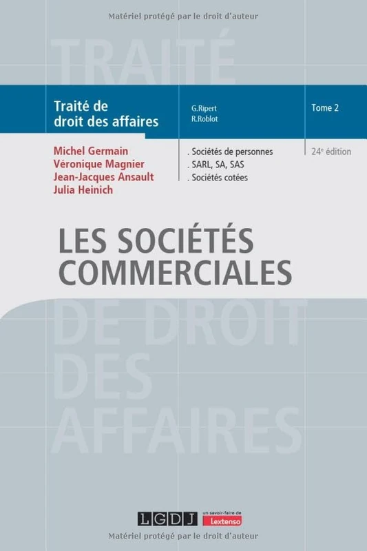 Les sociétés commerciales: Sociétés de personnes, SARL, SA, SAS, Sociétés cotées (2)