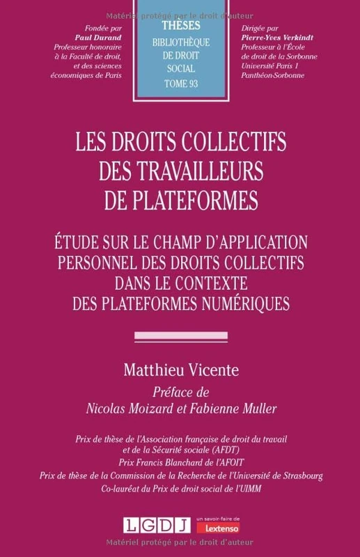 Les droits collectifs des travailleurs de plateformes: Étude sur le champ d'application personnel des droits collectifs dans le contexte des plateformes numériques (93)
