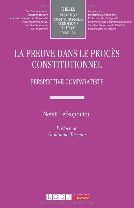 La preuve dans le procès constitutionnel: Perspective comparatiste (179)