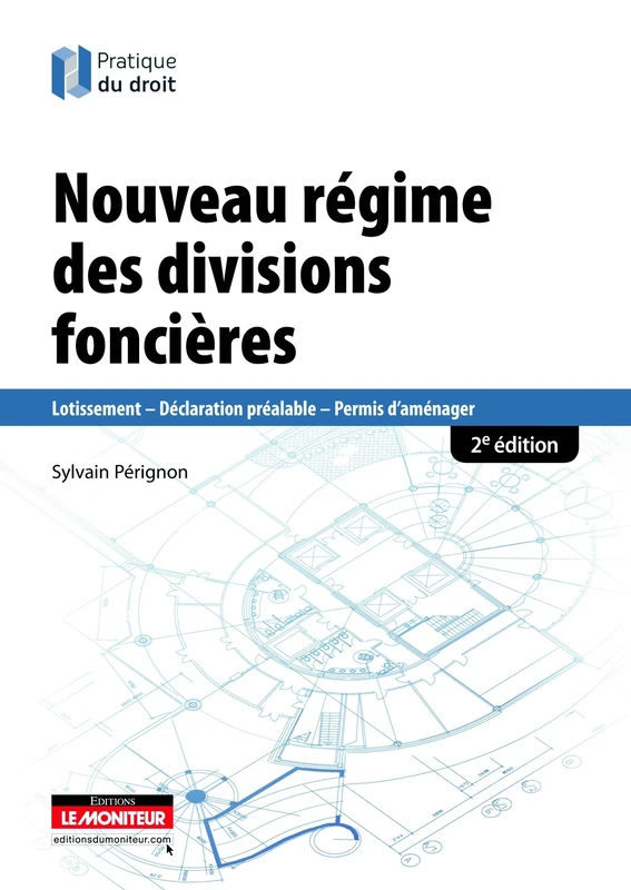 Nouveau régime des divisions foncières: Lotissement - Déclaration préalable - Permis d'aménager - Image 1