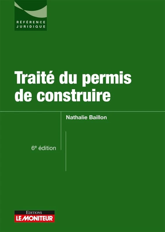 Traité du permis de construire