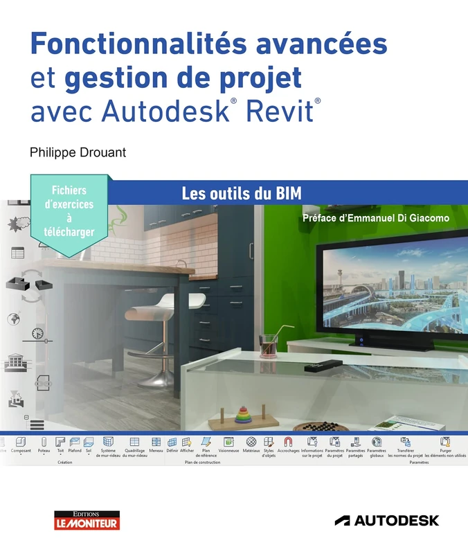 Fonctionnalités avancées et gestion de projet avec Autodesk® Revit®: fichiers d'exercices à télécharger