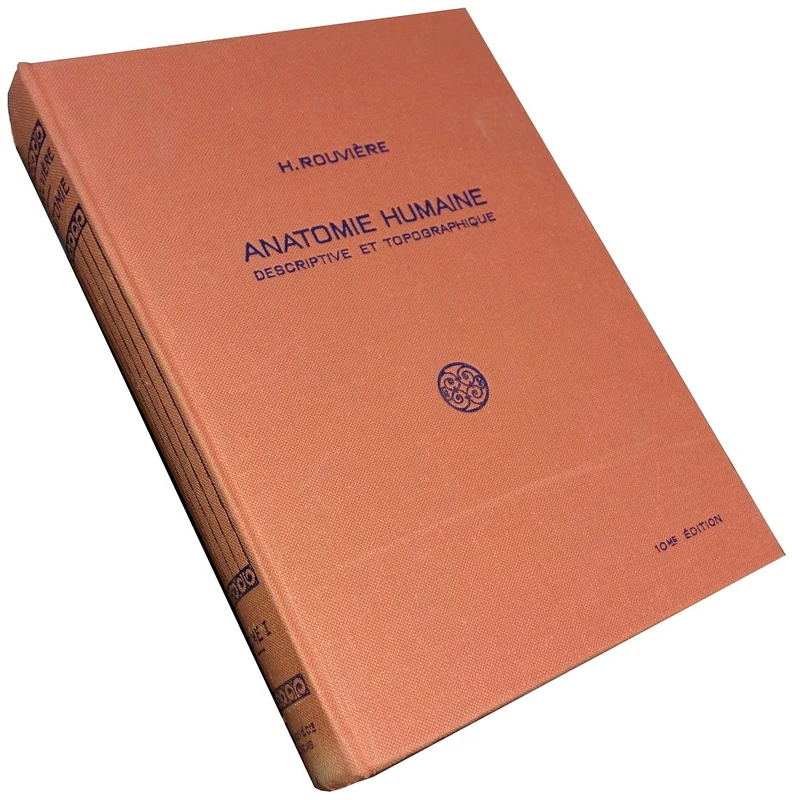 Anatomie humaine. Descriptive, topographique et fonctionnelle. Tête et cou