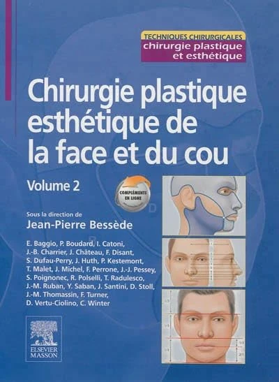 Chirurgie plastique esthétique de la face et du cou - Volume 2