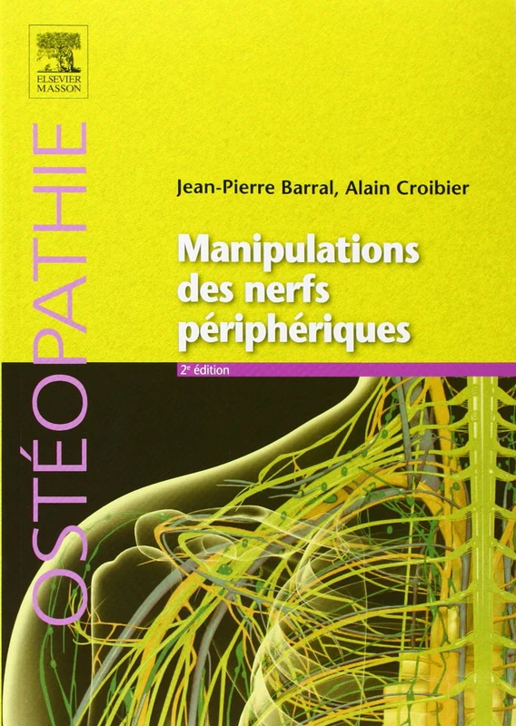 Manipulations des nerfs périphériques