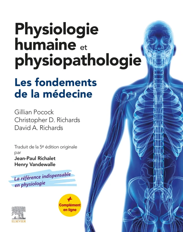 Physiologie humaine et physiopathologie: Les fondements de la médecine