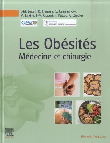 Les Obésités: Médecine et chirurgie
