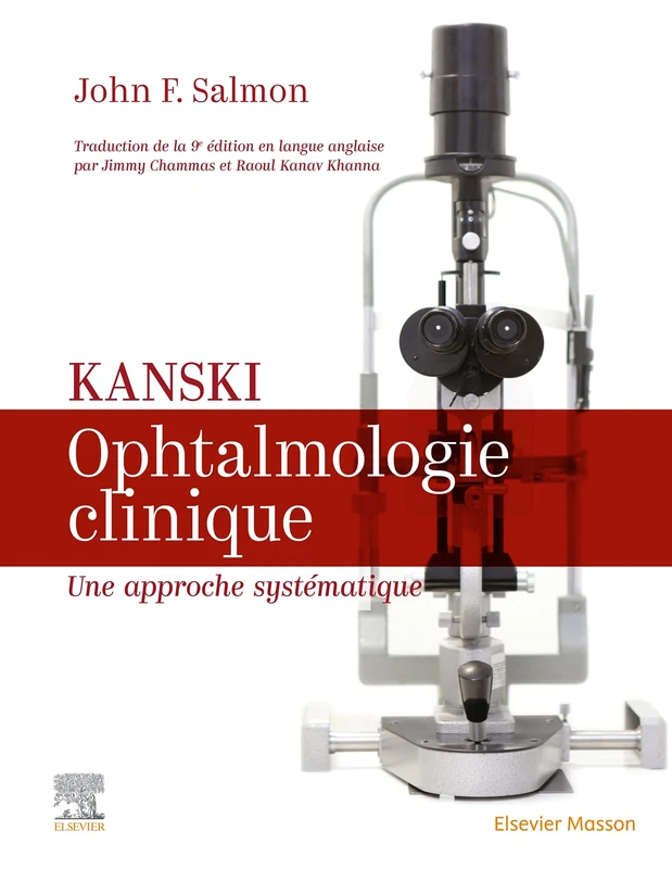 Kanski. Ophtalmologie clinique: Une approche systématique