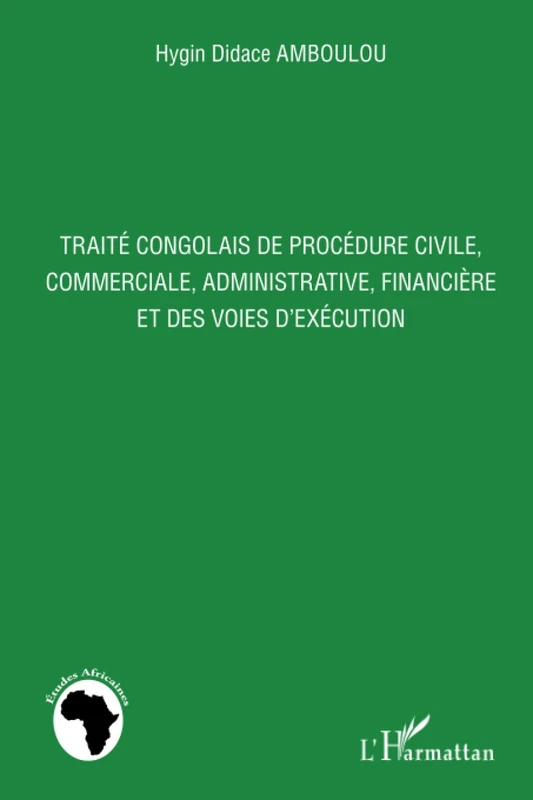 Traité congolais de procédure civile, commerciale, administrative, financière et des voies d'exécution - Image 1