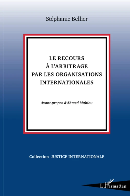 Le recours à l'arbitrage par les organisations internationales - Image 1