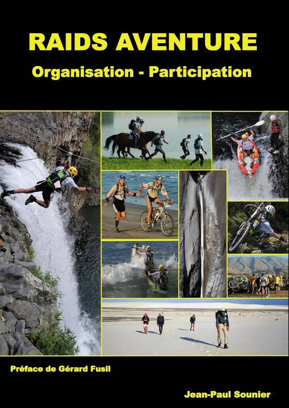 Raids aventure: Organisation - Participation - Image 1