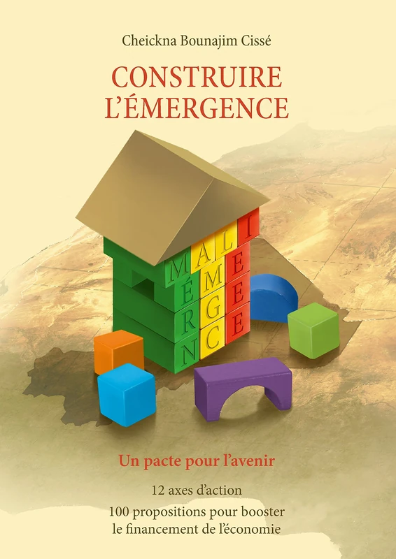 Construire l'émergence: Un pacte pour l'avenir