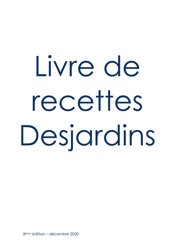 Livre de cuisine Desjardins: décembre 2020