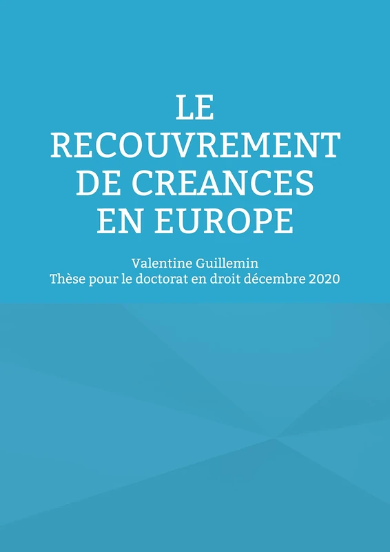 Le recouvrement de créances en Europe