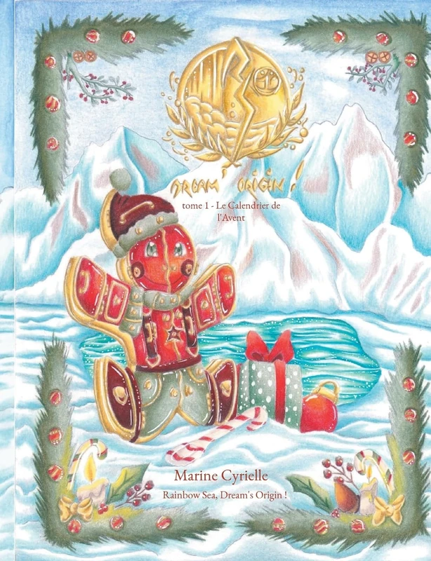 Rainbow Sea, Dream's Origin !: tome 1 - Le Calendrier de l'Avent - Image 1