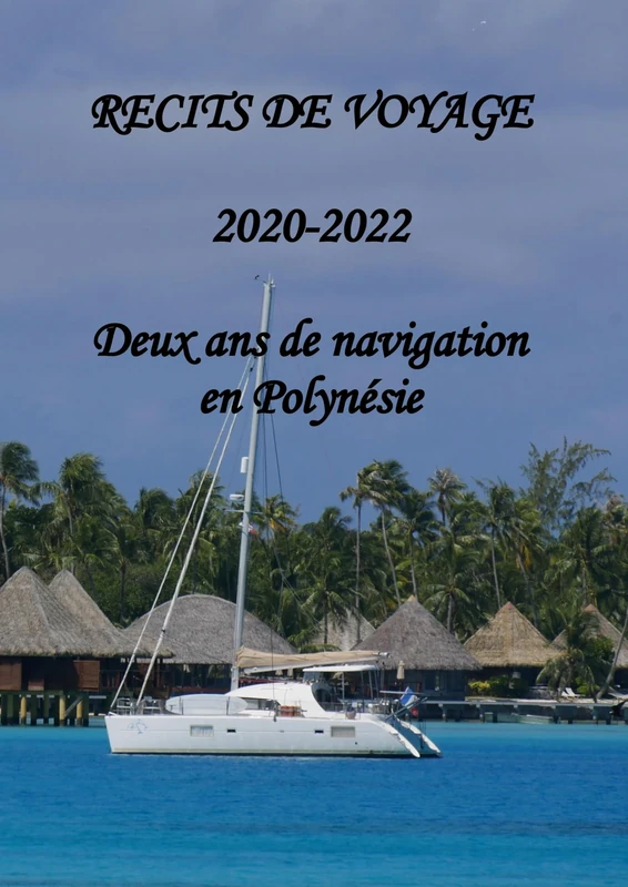 Récits de voyage: Deux ans de navigation en Polynésie - Image 1