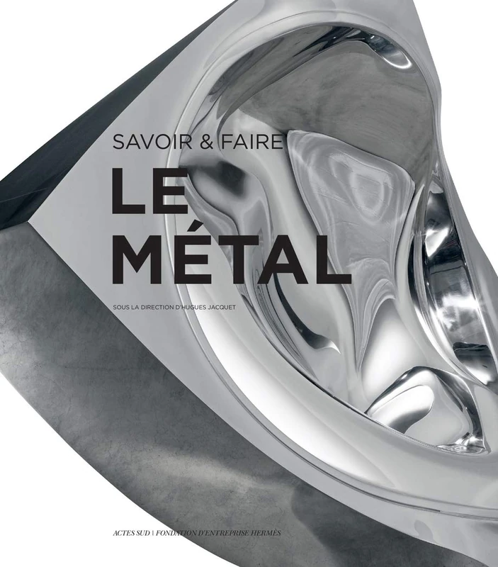 Savoir & faire : le métal