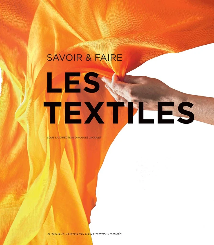 Savoir & faire : les textiles