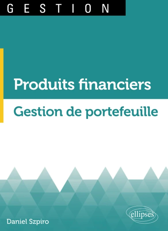 Produits financiers. Gestion de portefeuille