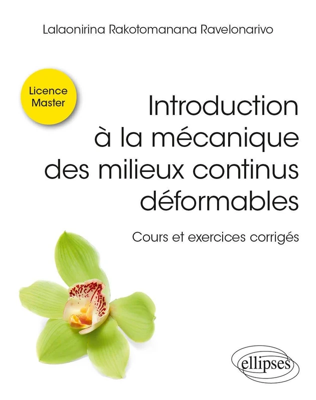 Introduction à la mécanique des milieux continus déformables: Cours et exercices corrigés (Références sciences) - Image 1